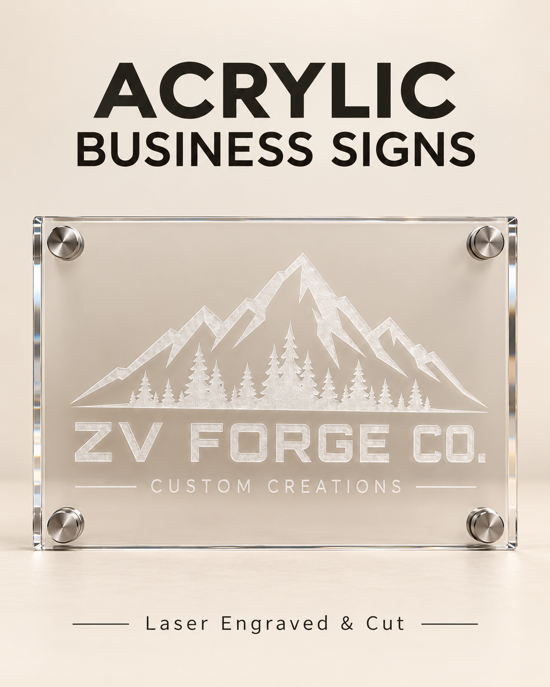 Clear acrylic ZV Forge Co. engraved business sign